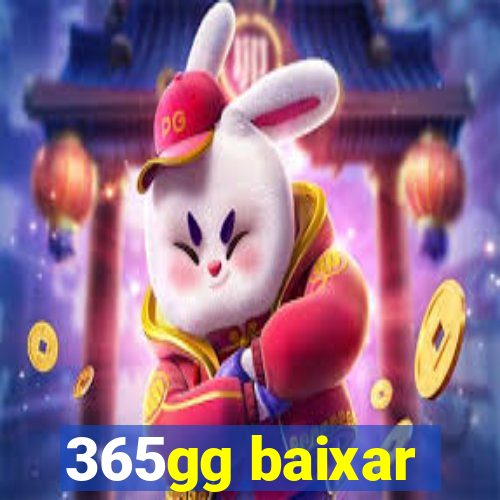 365gg baixar